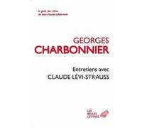 Entretiens avec Claude Lévi-Strauss Georges Charbonnier (Auteur)