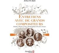 Abell Arthur M – Entretiens avec de grands compositeurs – Brahms, Strauss, Puccini… – Broché