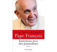 Entretiens Avec Des Journalistes - Tome 3