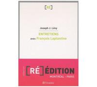 Entretiens Avec François Laplantine