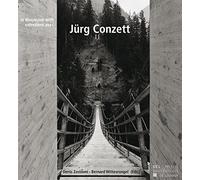 Entretiens avec Jürg Conzett