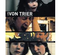 Entretiens avec Lars Von Trier