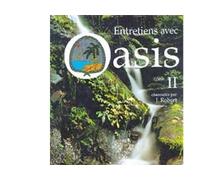 Entretiens avec oasis t 02 Tome 2 - JROBERT - Berger Eds - relié - Livre
