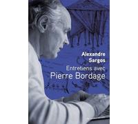 Entretiens avec Pierre Bordage