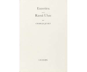 Entretiens avec Raoul Ubac