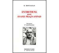 Entretiens Avec Svami Prajnanpad