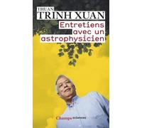 Entretiens avec un astrophysicien
