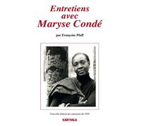 Entretiens aves Maryse Condé - Françoise Pfaff - Karthala - broché - Essai