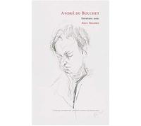 Entretiens d'André du Bouchet avec Alain Veinstein (1979-200)