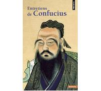 Confucius – Entretiens de Confucius – Points – Broché