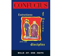 Entretiens du Maître avec ses disciples: Nouvelle Edition
