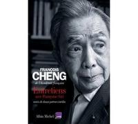 Entretiens François Cheng (Auteur)