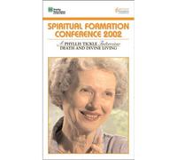 Entretiens Kanuga 2002-Phyllis Tickle [VHS]