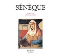 Entretiens, Lettres à Lucilius