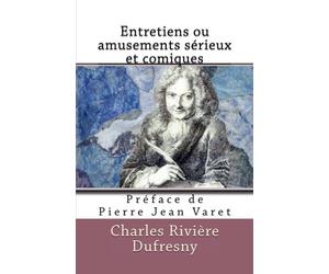 Entretiens ou amusements sérieux et comiques