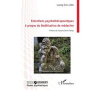 Entretiens psychothérapeutiques à propos du Bodhisattva de médecine Cân-Liêm Luong (Auteur), François David-Camps (Préface)