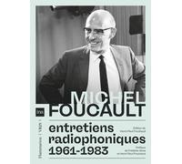 Entretiens Radiophoniques 1961-1983