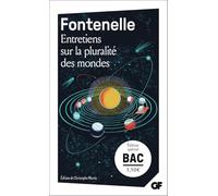 Bernard de Fontenelle – Entretiens sur la pluralité des mondes – Bac 2026 – Poche (Flammarion)