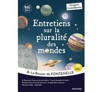 Entretiens sur la pluralité des mondes - Bac Français 1re 2026 - Classiques et Contemporains: Œuvre au programme - 1re voie générale et technologique, parcours : "Le goût de la science".