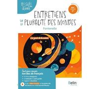 Entretiens Sur La Pluralité Des Mondes, Fontenelle - Bac Français 1re, Parcours Le Goût De La Science