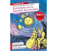 Entretiens sur la pluralité des mondes (oeuvre au programme du Bac de français 2026, 1re) Suivi du parcours « Le goût de la science » - Bernard de Fontenelle - Hatier - broché - Scolaire / Universitai