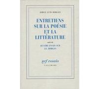 Entretiens sur la poésie et la littérature Jorge Luis Borges (Auteur), François Hirsch (Traduction)
