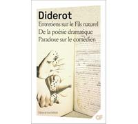 Entretiens sur Le Fils naturel - De la poésie dramatique - Paradoxe sur le comédien
