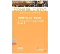 Entretiens Sur L'europe - Tome 2