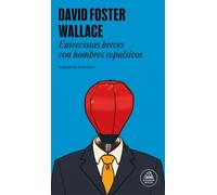 Entrevistas breves con hombres repulsivos