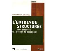 ENTREVUE STRUCTUREE: FONDEMENTS ET PRATIQUES