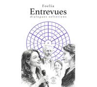 Entrevues: dialogues solteriens