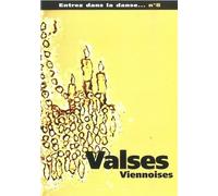 ENTREZ DANS LA DANSE N°8 - VALSES VIENNOISES