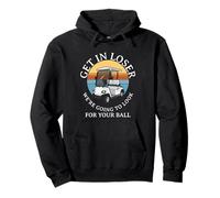 Entrez dans Loser Nous Allons Chercher Votre Balle Vintage Sweat à Capuche