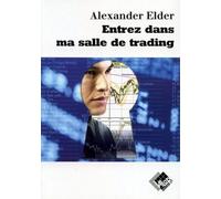 Entrez Dans Ma Salle De Trading – Guide De Trading Complet