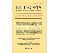 Entropia, N° 9, automne 2010 : Contre-pouvoirs & décroissance