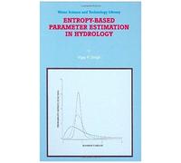 Entropy-Based Parameter Estimation In Hydrology