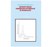 Entropy-Based Parameter Estimation In Hydrology