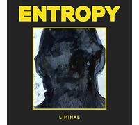 Entropy - Liminal