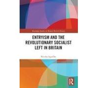 Entryism And The Revolutionary Socialist Left In Britain