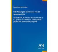 Entscheidung der Kommission vom 23. September 2009: über die Beihilfe, die Polen Dell Products Poland Sp. z o.o. gewähren will C 46/08 (ex N 775/07) (Bekannt gegeben unter Aktenzeichen K(2009) 6868)