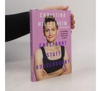 Entspannt Statt Ausgebrannt (Spiegel-Bestseller)