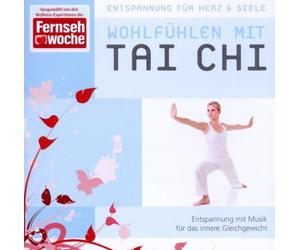 Entspannung Fur Herz - Wohlfuhlen Mit Tai Chi [Import]