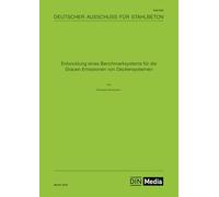 Entwicklung eines Benchmarksystems für die Grauen Emissionen von Deckensystemen