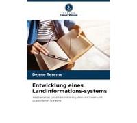 Entwicklung Eines Landinformations-Systems