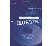 Entwicklung Und Markteinführung Der Blu-Ray Disc: Die Blu-Ray Disc Als Home-Entertainment-Standard Und Dvd-Nachfolger