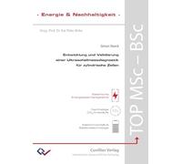 Entwicklung und Validierung einer Ultraschallmessdiagnostik für zylindrische Zellen