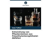 Entwicklung von Pflastersteinen aus Polyethylenterephthalat-Abfällen