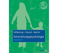 Entwicklungspsychologie kompakt: Mit Online-Materialien