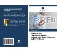 Entwurf Und Implementierung Innovativer Anwendungen Auf Rfid-Basis
