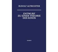 Entwurf zu einer Theorie des Kinos